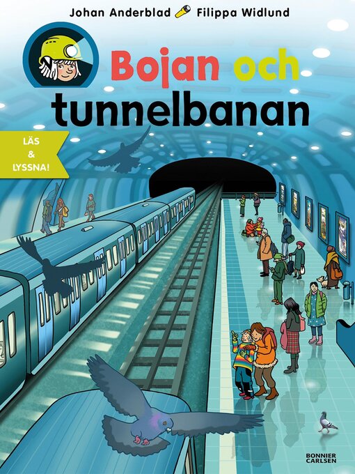 Title details for Bojan och tunnelbanan (e-bok + ljud) by Johan Anderblad - Wait list